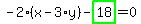 -2%2A%28x-3%2Ay%29-highlight_green%28+18+%29=0