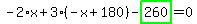 -2%2Ax%2B3%2A%28-x%2B180%29-highlight_green%28+260+%29=0