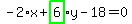 -2%2Ax%2Bhighlight_green%28+6+%29%2Ay-18=0