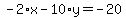 -2%2Ax-10%2Ay=-20