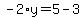 -2%2Ay=5-3