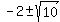 -2%2B-sqrt%2810%29