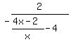 -2%2F%28%284x-2%29%2Fx-4%29