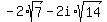 -2+%2Asqrt%287%29+-+2i%2A+sqrt+%2814%29+