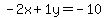 -2+x+%2B+1+y+=+-10