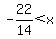 -22%2F14%3C+x