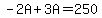 -2A%2B3A=250