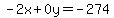 -2x%2B0y=-274