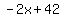 -2x%2B42
