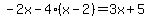 -2x-4%28x-2%29+=+3x%2B5