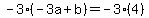 -3(-3a+b)=-3(4)