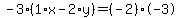 -3%2A%281%2Ax-2%2Ay%29=%28-2%29%2A-3