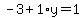 -3%2B1%2Ay=1