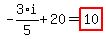 -3%2F5%2Ai%2B20=highlight_red%28+10+%29