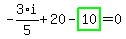 -3%2F5%2Ai%2B20-highlight_green%28+10+%29=0