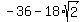 -36-18%2Asqrt%282%29