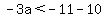 -3a%3C-11-10