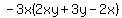 -3x(2xy+3y-2x)