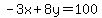 -3x%2B8y=100