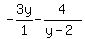 -3y%2F1+-+4%2F%28y-2+%29