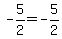 -5%2F2+=+-5%2F2