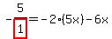 -5%2Fhighlight_red%28+1+%29=-2%2A%285x%29-6x