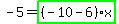 -5=highlight_green%28+%28-10-6%29%2Ax+%29