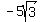 -5sqrt%283%29