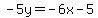 -5y = -6x - 5