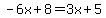 -6x%2B8+=+3x%2B5