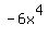 -6x%5E4