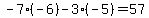 -7%28-6%29-3%28-5%29=57