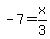 -7=x/3
