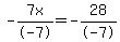 -7x%2F-7=-28%2F-7