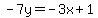 -7y=-3x+1