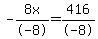 -8x%2F-8=416%2F-8