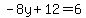 -8y+12=6