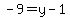 -9+=+y+-+1