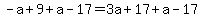 -a%2B9%2Ba-17=3a%2B17%2Ba-17