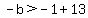 -b%3E-1%2B13