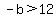 -b%3E12