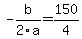 -b+%2F+2a+=+150+%2F+4