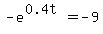 -e%5E%280.4t%29+=+-9