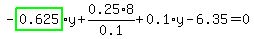 -highlight_green%28+0.625+%29%2Ay%2B0.25%2A8%2F0.1%2B0.1%2Ay-6.35=0