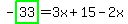 -highlight_green%28+33+%29=3x%2B15-2x