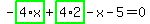-highlight_green%28+4%2Ax+%29%2Bhighlight_green%28+4%2A2+%29-x-5=0