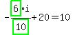 -highlight_green%28+6+%29%2Fhighlight_green%28+10+%29%2Ai%2B20=10