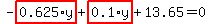 -highlight_red%28+0.625%2Ay+%29%2Bhighlight_red%28+0.1%2Ay+%29%2B13.65=0