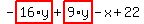 -highlight_red%28+16%2Ay+%29%2Bhighlight_red%28+9%2Ay+%29-x%2B22