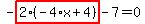 -highlight_red%28+2%2A%28-4%2Ax%2B4%29+%29-7=0